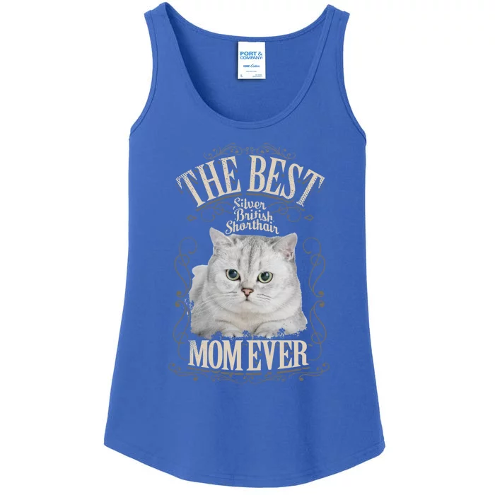 Best Silver British Shorthair Mom Ever Funny Cat Lover Funny Gift Ladies Essential Tank