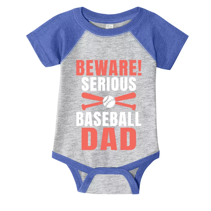 Beware Serious Baseball Dad Gift Infant Baby Jersey Bodysuit