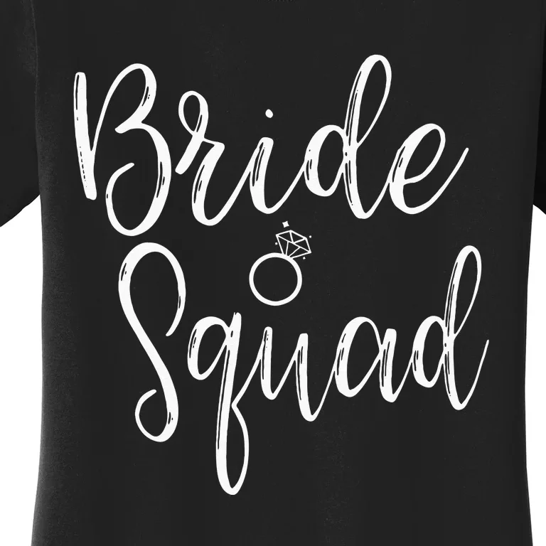 Bride Squad Bachelorette Party Bridesmaid Bridal Shower Women's T-Shirt