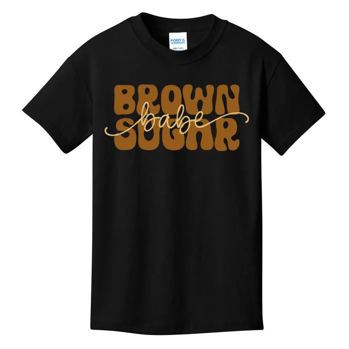 Brown Sugar Babe Proud Black  African Pride Empowerment Kids T-Shirt