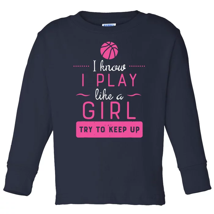 Basketball Shirts Basketball Gift For Female Basketball Player Toddler Long Sleeve Shirt