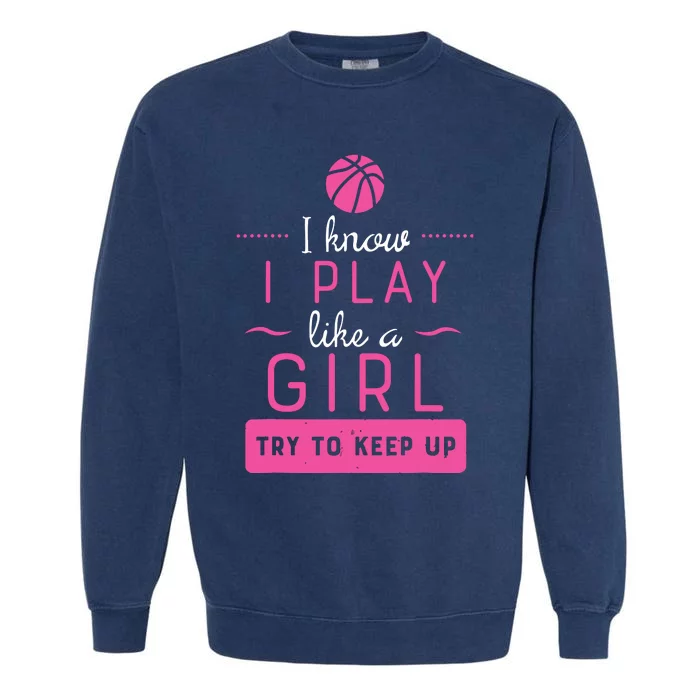 Basketball Shirts Basketball Gift For Female Basketball Player Garment-Dyed Sweatshirt