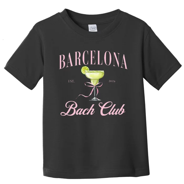 Barcelona Spain Bach Club Hen Do Party 2024 Bachelorette Toddler T-Shirt