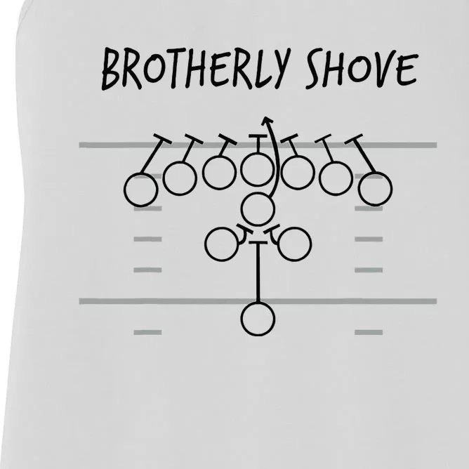 Brotherly Shove Women's Racerback Tank