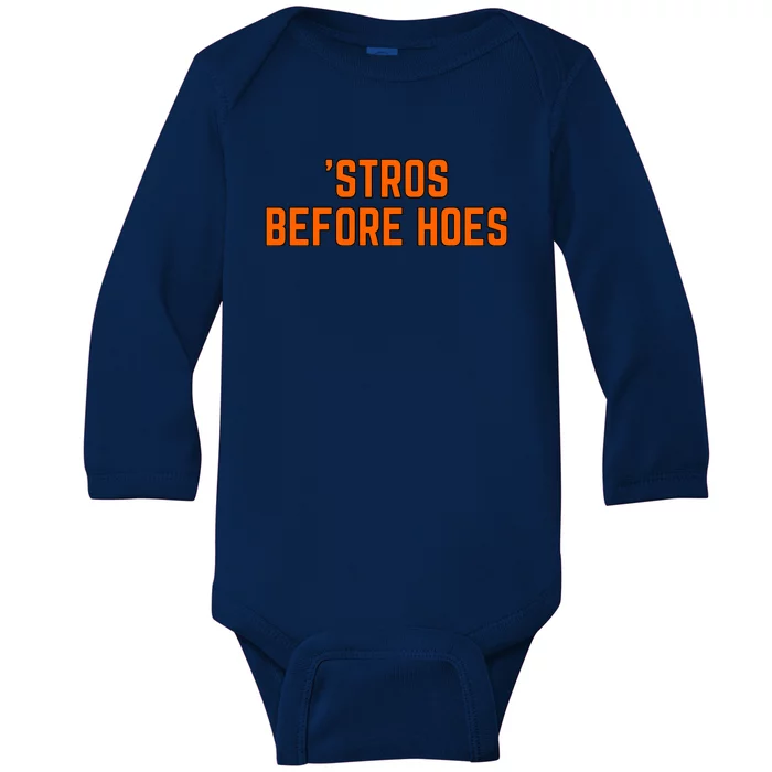 Baseball Stros Before Hoes Houston Baby Long Sleeve Bodysuit