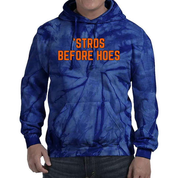 Baseball Stros Before Hoes Houston Tie Dye Hoodie