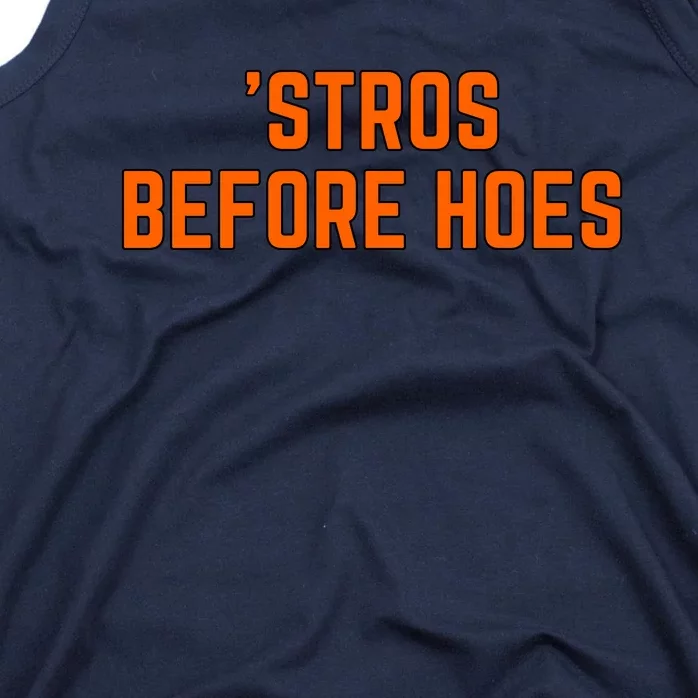 Baseball Stros Before Hoes Houston Tank Top