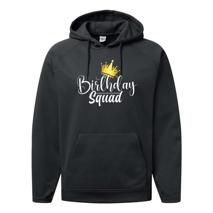 Birthday Squad Birthday Party Funny Gift wife Performance Fleece Hoodie