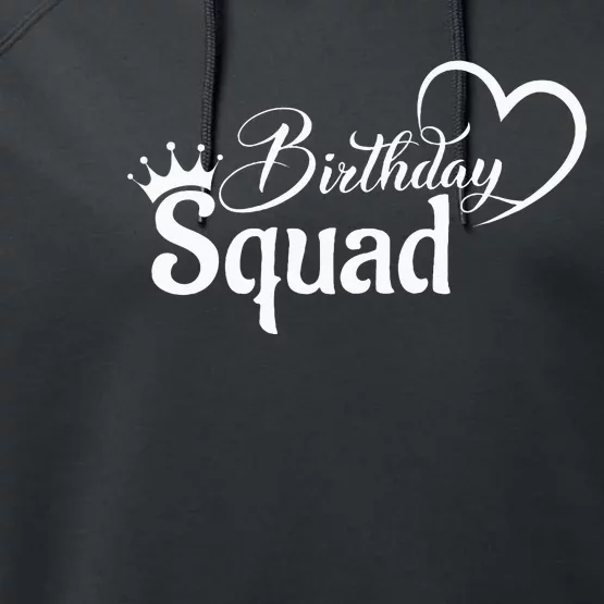 Birthday Squad Birthday Party Funny Gift  Queen Performance Fleece Hoodie