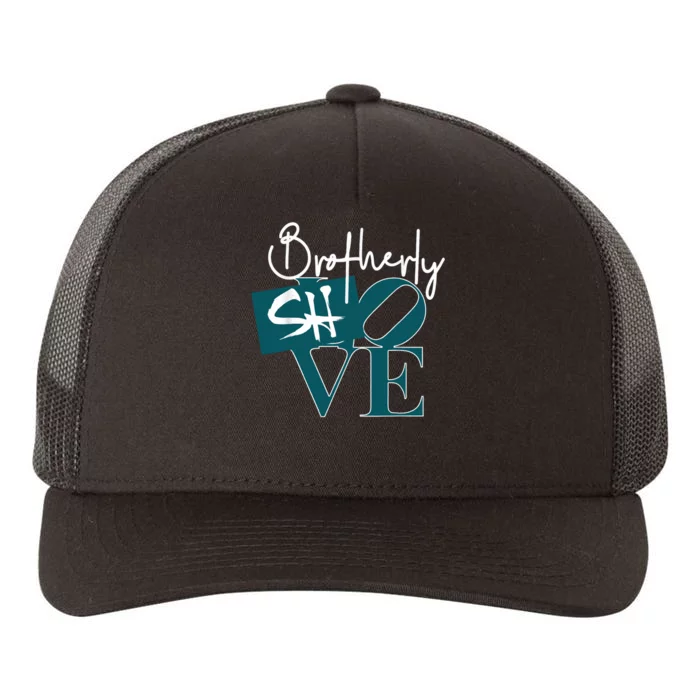 Brotherly Shove Yupoong Adult 5-Panel Trucker Hat