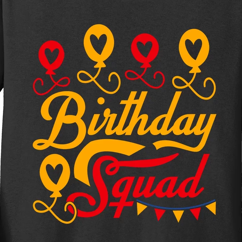 Birthday Squad Kids Long Sleeve Shirt