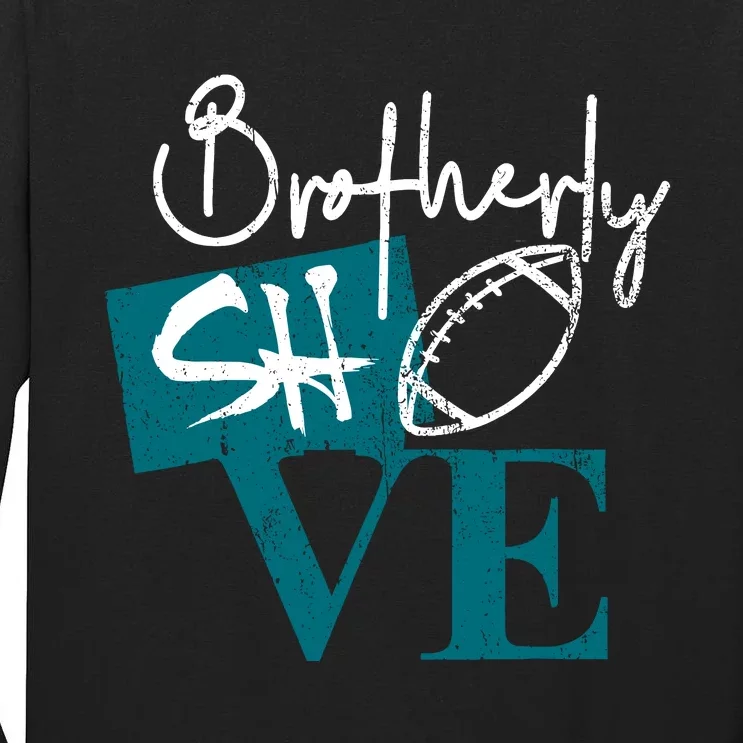 Brotherly Shove Tall Long Sleeve T-Shirt