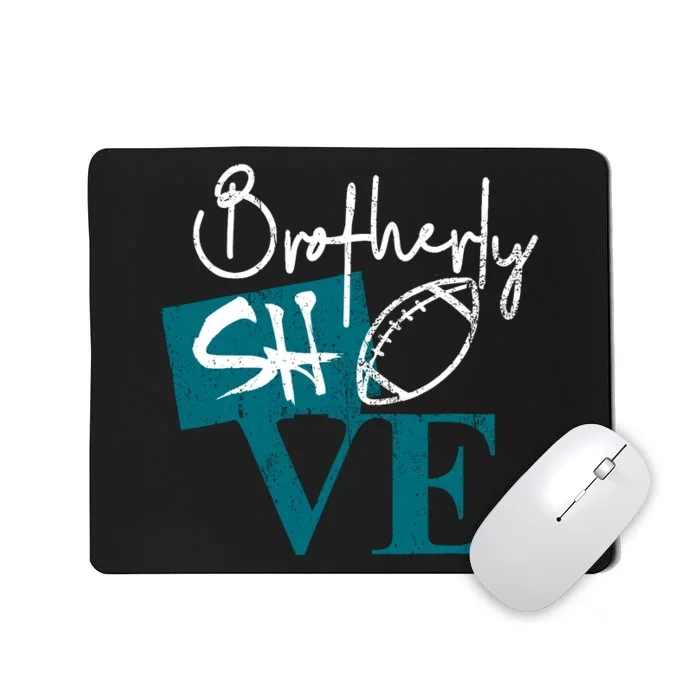 Brotherly Shove Mousepad