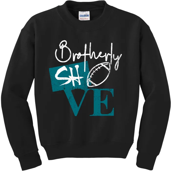 Brotherly Shove Kids Sweatshirt