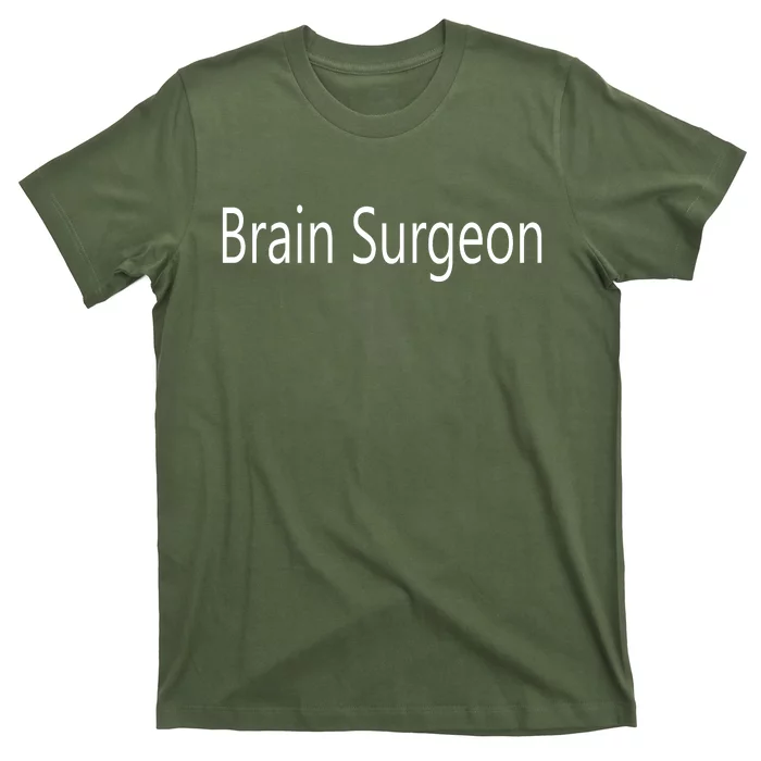 Brain Surgeon T-Shirt