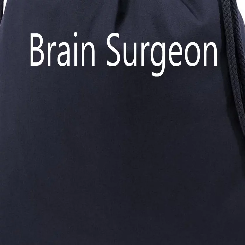 Brain Surgeon Drawstring Bag