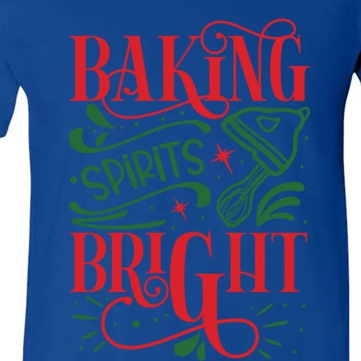 Baking Spirits Bright Christmas Meaningful Gift V-Neck T-Shirt