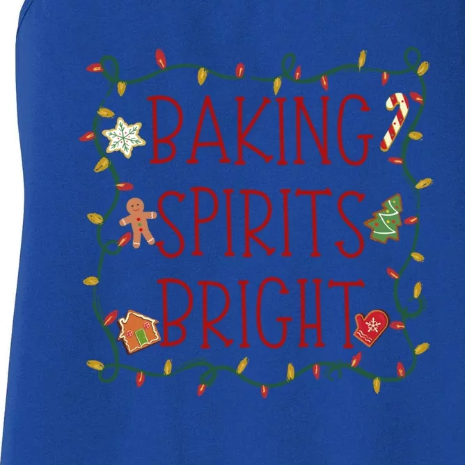 Baking Spirits Bright Cookies Christmas Holiday Baker Funny Gift Women's Racerback Tank