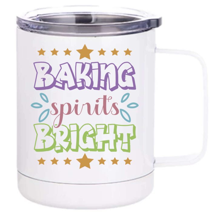 Baking Spirits Bright Funny Cooking Baking Christmas Gift Front & Back 12oz Stainless Steel Tumbler Cup