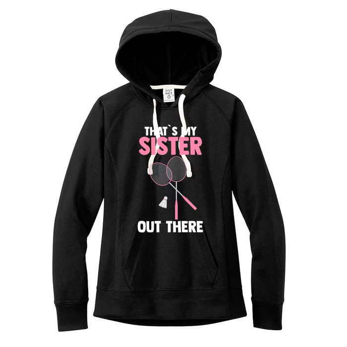 Brother Sister Badminton Gift Women's Fleece Hoodie