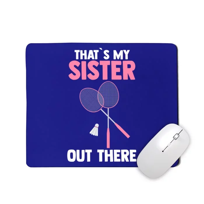 Brother Sister Badminton Gift Mousepad