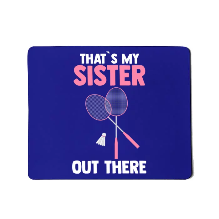 Brother Sister Badminton Gift Mousepad