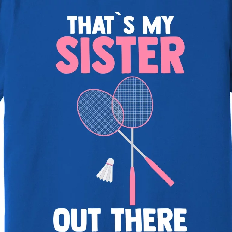 Brother Sister Badminton Gift Premium T-Shirt