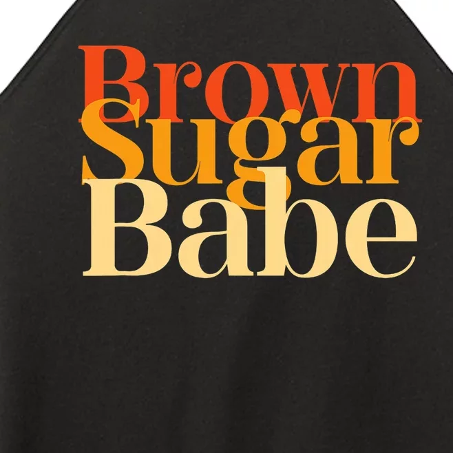 Brown Sugar Babe Proud Black History Women Pride Juneteenth Women’s Perfect Tri Rocker Tank