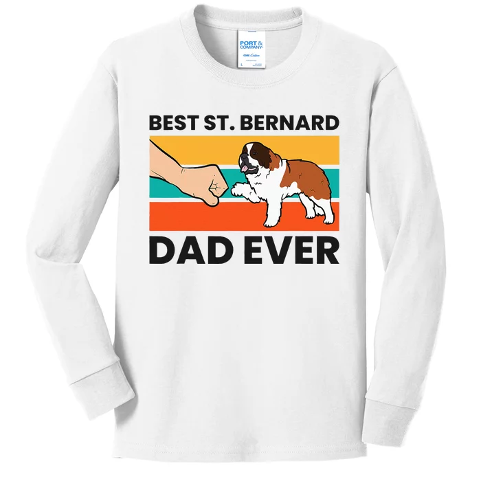 Best Saint Bernard Dad Ever Funny St. Bernard Kids Long Sleeve Shirt