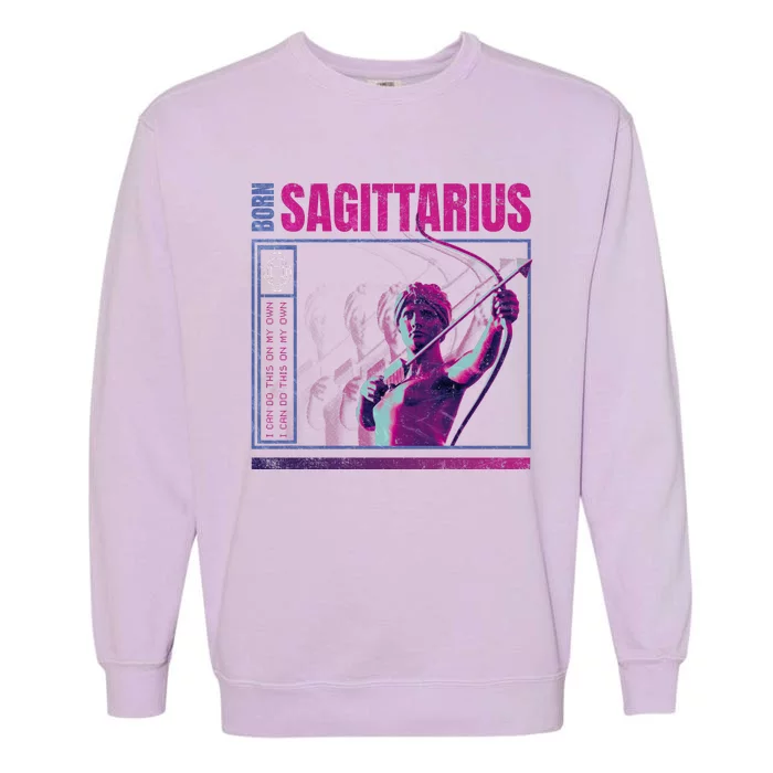 Born Sagittarius Garment-Dyed Sweatshirt