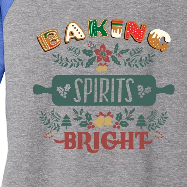 Baking Spirits Bright Holiday Christmas Cookie Baking Cute Gift Women's Tri-Blend 3/4-Sleeve Raglan Shirt