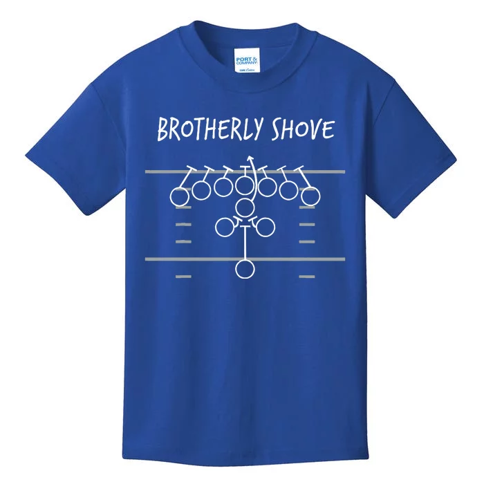 Brotherly Shove Kids T-Shirt