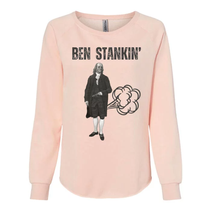 Ben Stankin’ Benjamin Franklin Farting Funny Guy Silly Man Womens California Wash Sweatshirt