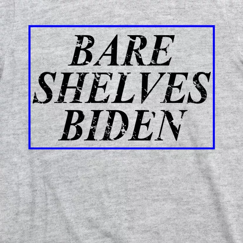 Bare Shelves Biden T-Shirt