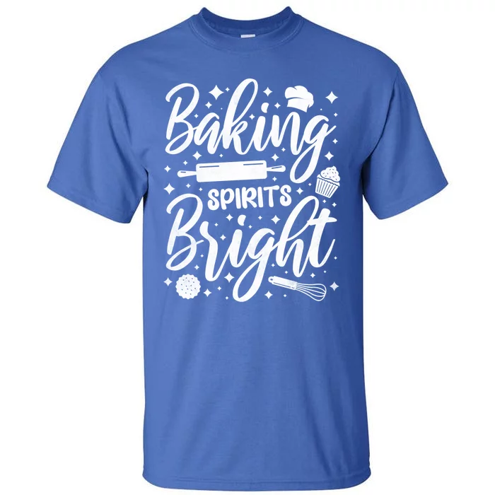 Baking Spirits Bright Baker Gift Tall T-Shirt