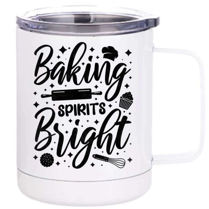 Baking Spirits Bright Baker Gift Front & Back 12oz Stainless Steel Tumbler Cup