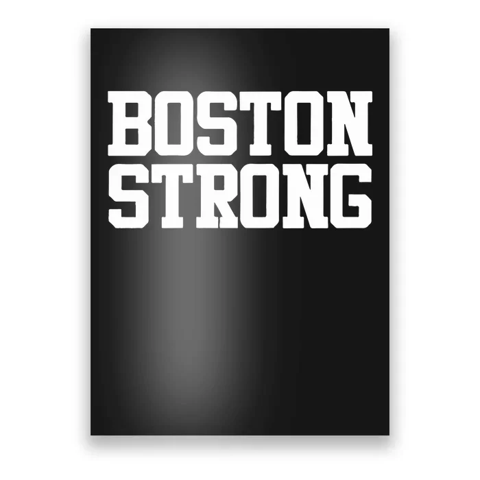 Boston Strong Poster