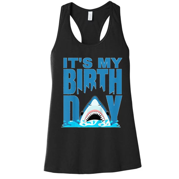 Blue Shark Birthday Shark Bite Its My Birthday Women's Racerback Tank