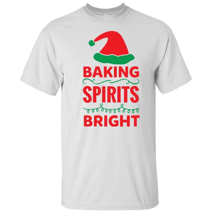 Baking Spirits Bright Tall T-Shirt