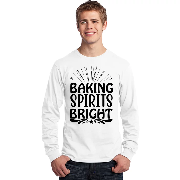 Baking Spirits Bright Long Sleeve Shirt