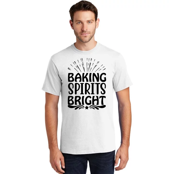 Baking Spirits Bright Tall T-Shirt