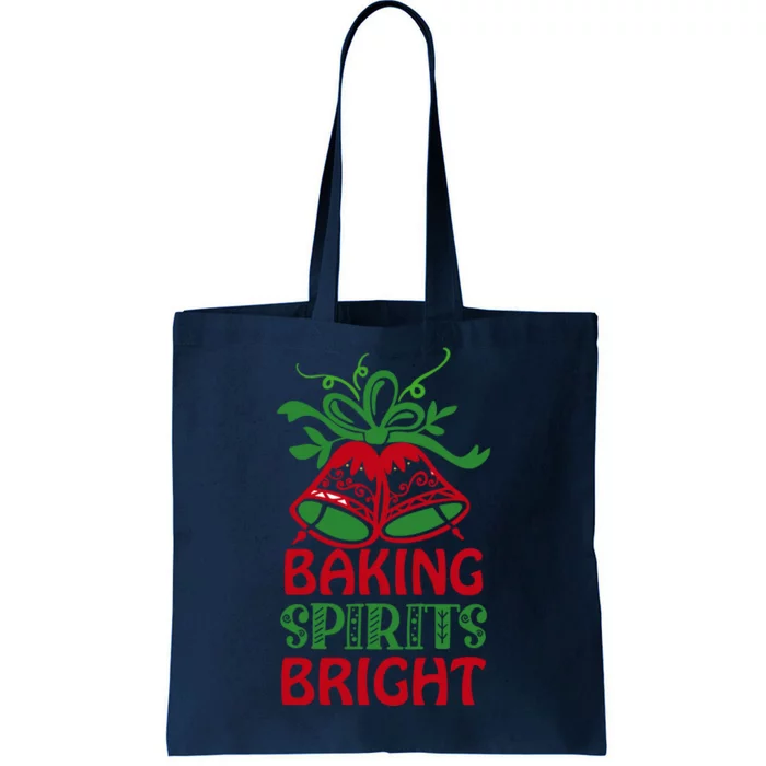 Baking Spirits Bright Tote Bag