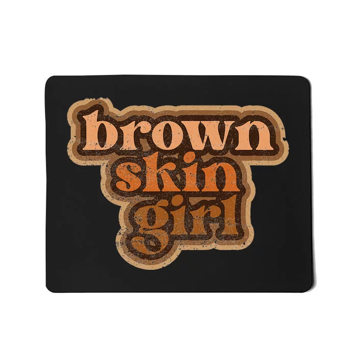 Brown Skin  Black Woman Melanin BHM Mousepad