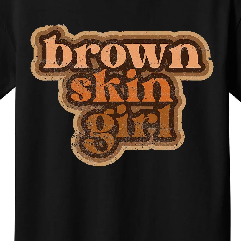 Brown Skin  Black Woman Melanin BHM Kids T-Shirt