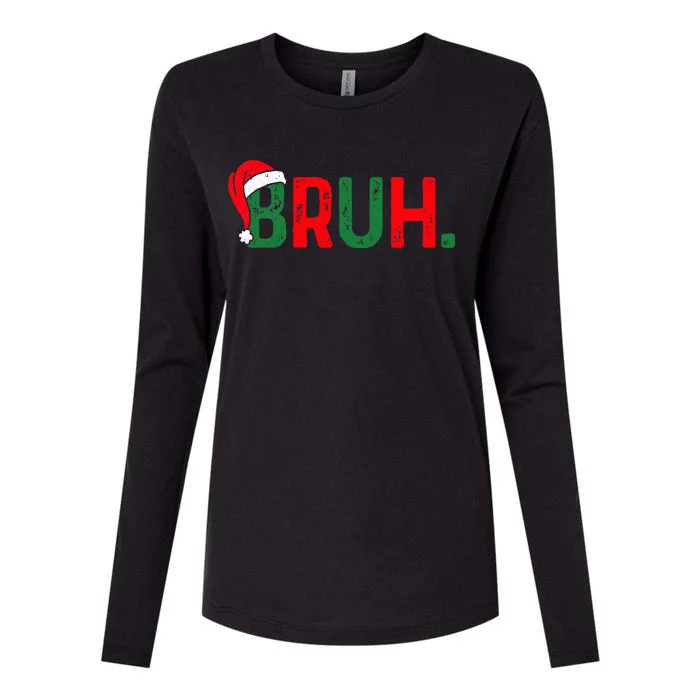 Bruh Saying Bro Ns Christmas Pajamas Xmas Womens Cotton Relaxed Long Sleeve T-Shirt