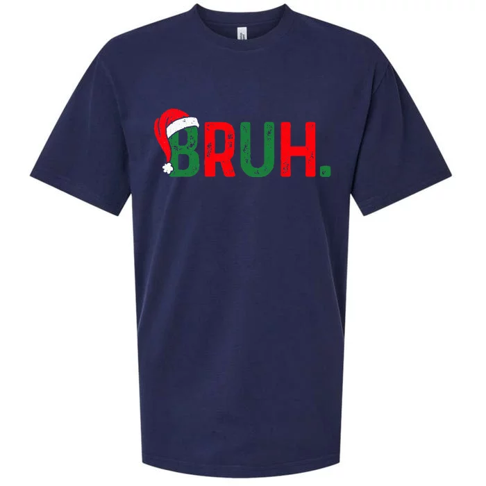 Bruh Saying Bro Ns Christmas Pajamas Xmas Sueded Cloud Jersey T-Shirt