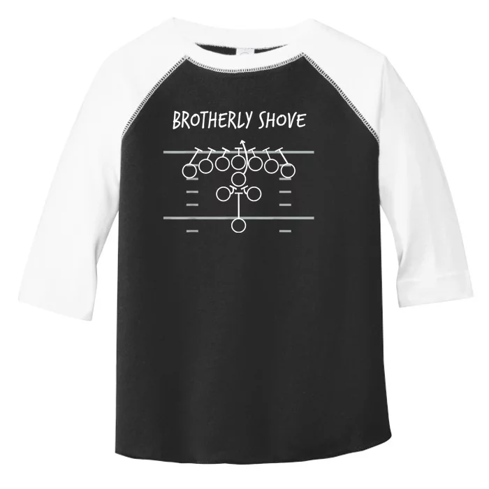 Brotherly Shove Toddler Fine Jersey T-Shirt