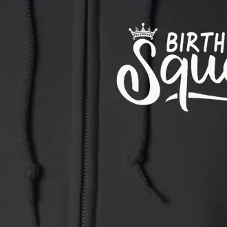 Birthday Squad Full Zip Hoodie