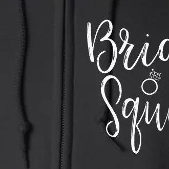 Bride Squad Bachelorette Party Bridesmaid Bridal Shower Full Zip Hoodie