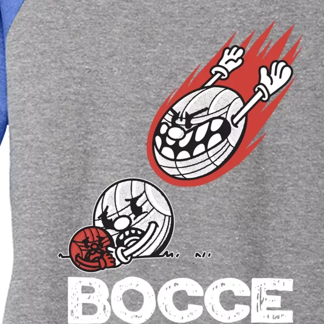 Bocce Slogan Bocci Game With Jack Bocce Ball Gift Women's Tri-Blend 3/4-Sleeve Raglan Shirt